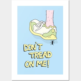 Don't Tread On Me! Posters and Art